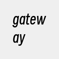 gateway