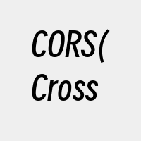 CORS(Cross
