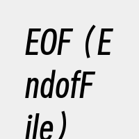 EOF（EndofFile）