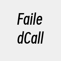 FailedCall