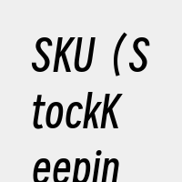 SKU（StockKeepingUnit