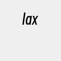 lax